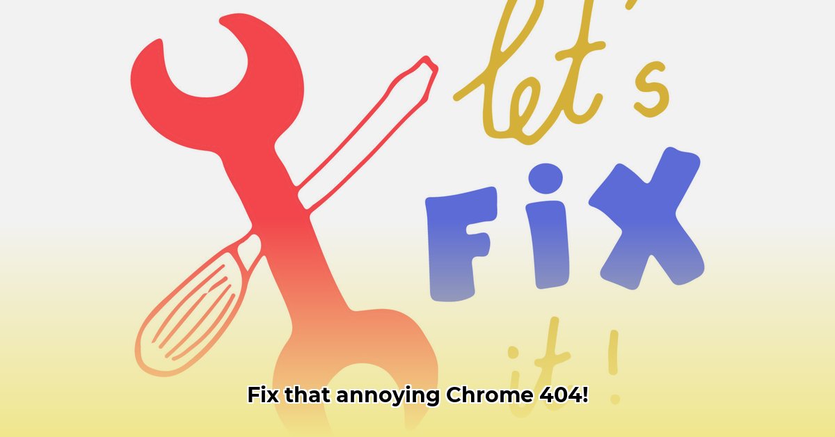 how-to-fix-404-error-in-chrome